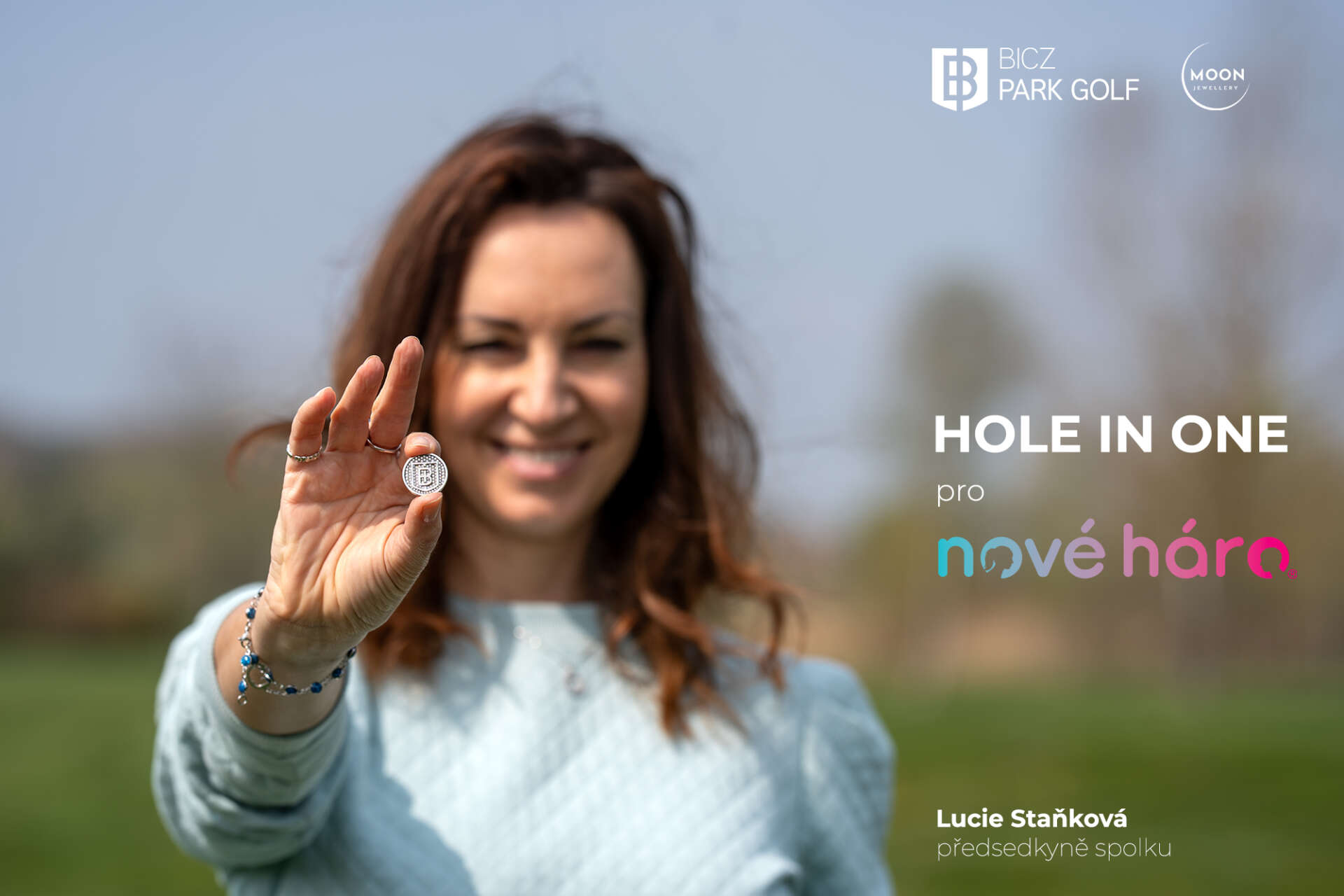 Hole in one pro Nové Háro
